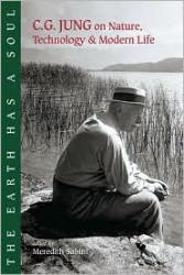 Earth Has A Soul: Nature Writings of C. G. Jung