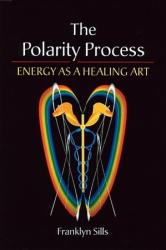 The Polarity Process - Franklyn Sills