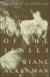 Natural History Of The Senses
