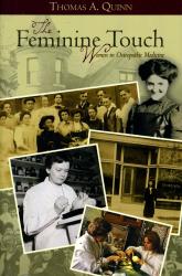 The Feminine Touch: History of Women in Osteopathic Medicine